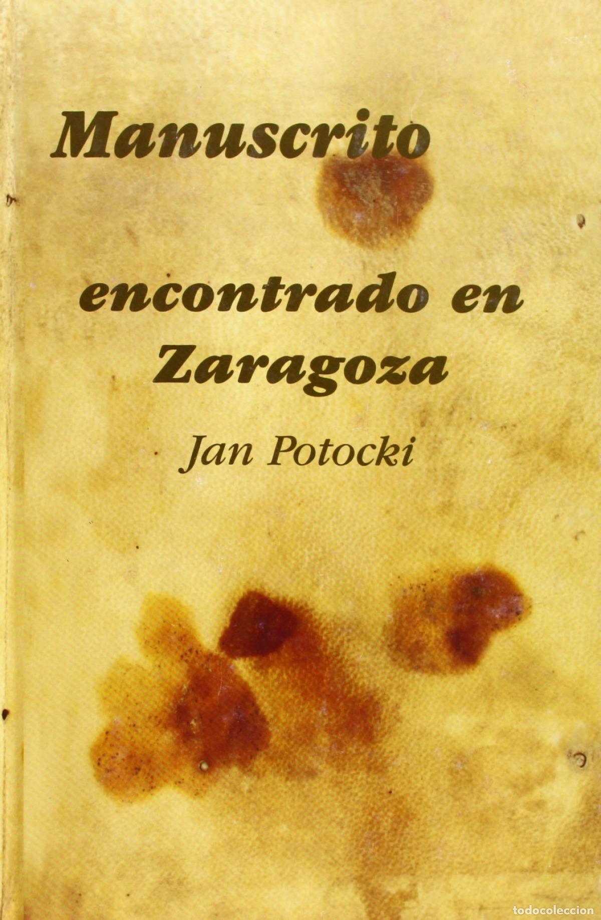 Libri: MANUSCRITO ENCONTRADO EN ZARAGOZA - Potocki, Jan