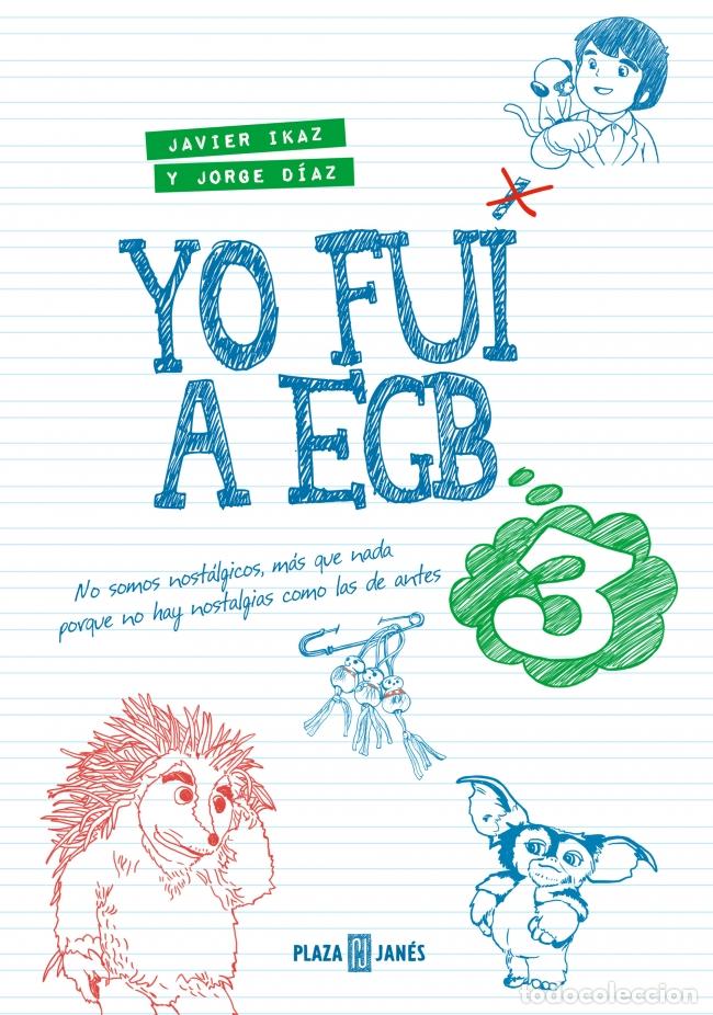 Libros: YO FUI A EGB 3 - DIAZ, JORGE