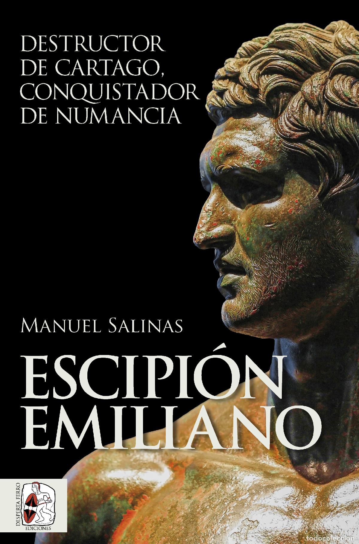 Livros: ESCIPI&Oacute;N EMILIANO - Salinas de Fr&iacute;as, Manuel