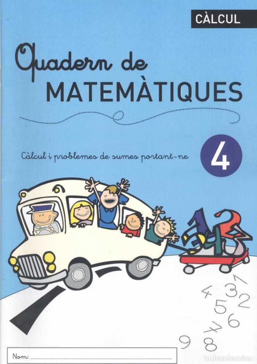 Livros: QUADERN DE MATEM&Agrave;TIQUES 4 - VV.AA.