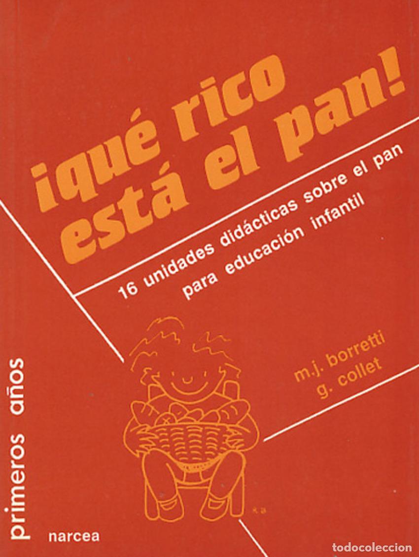 books: QUE RICO ESTA EL PAN! - Borretti, Marie Jeanne