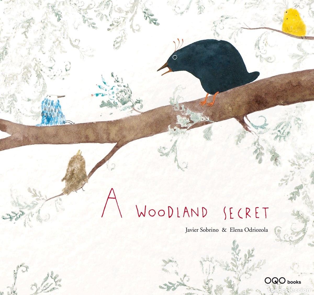 books: A WOODLAND SECRET - Sobrino, Javier