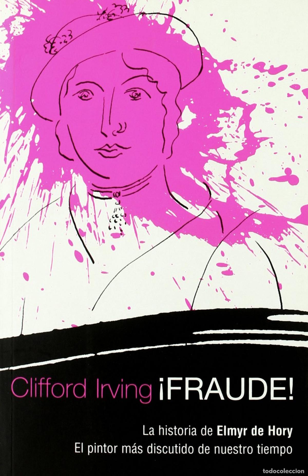 Livros: FRAUDE - DE CLIFFORD IRVING - Irving, Clifford