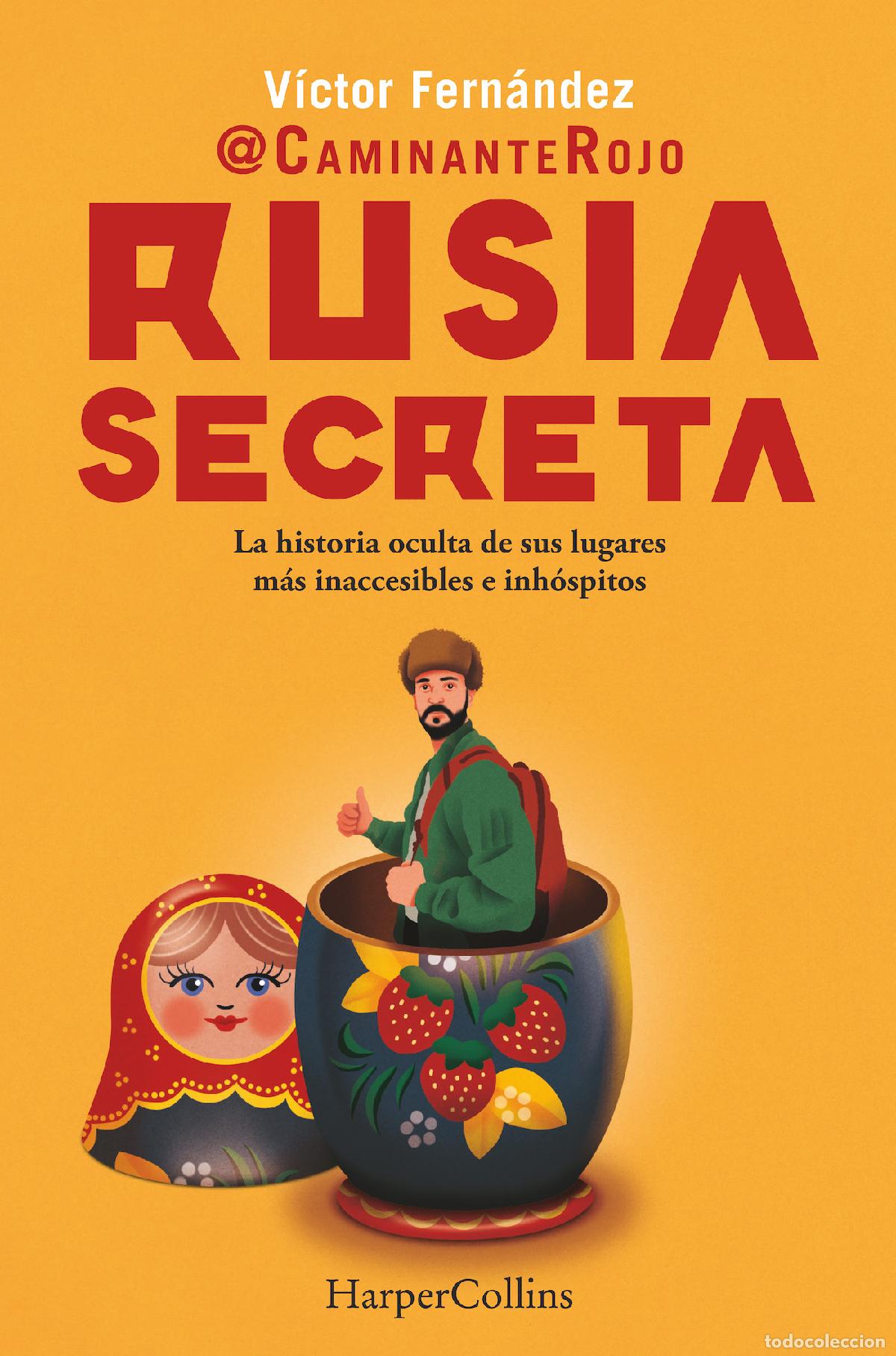Livros: RUSIA SECRETA - Caminante Rojo