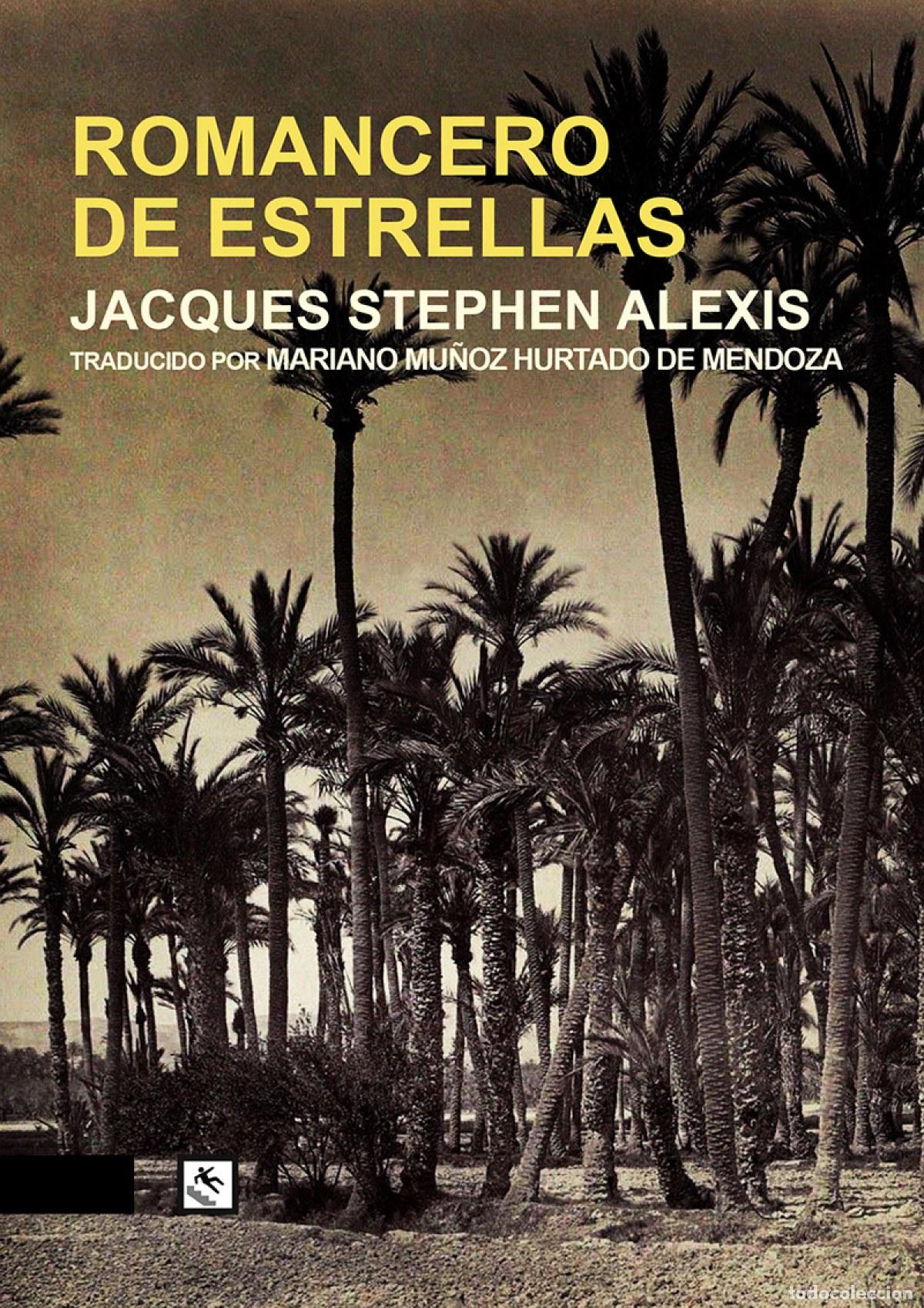 Livres: ROMANCERO DE ESTRELLAS - Stephen Alexis Jacques