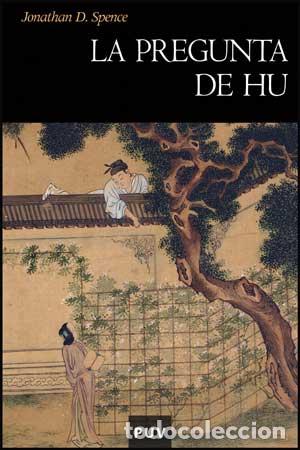 Livros: LA PREGUNTA DE HU - Spence, Jonathan D