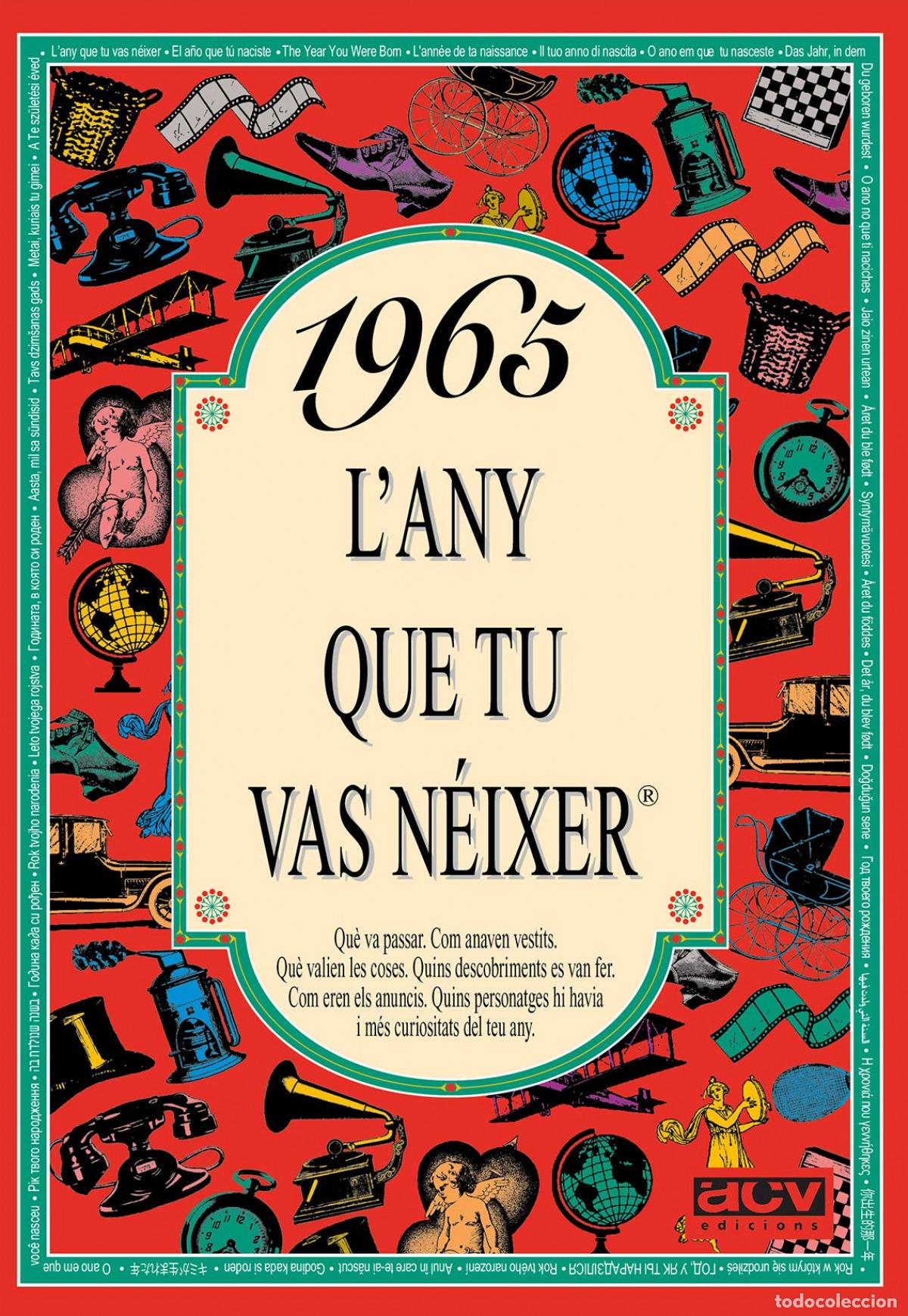 Libros: 1965.L&acute;ANY QUE TU VAS NEIXER - AA.VV.