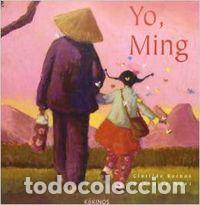Livres: YO, MING - Bernos, Clotilde