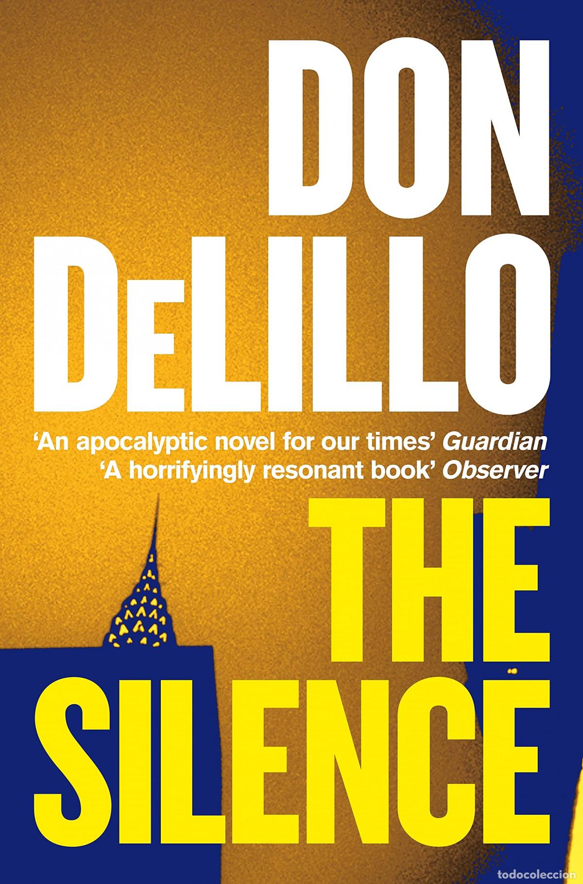 Livros: THE SILENCE - DeLillo, Don