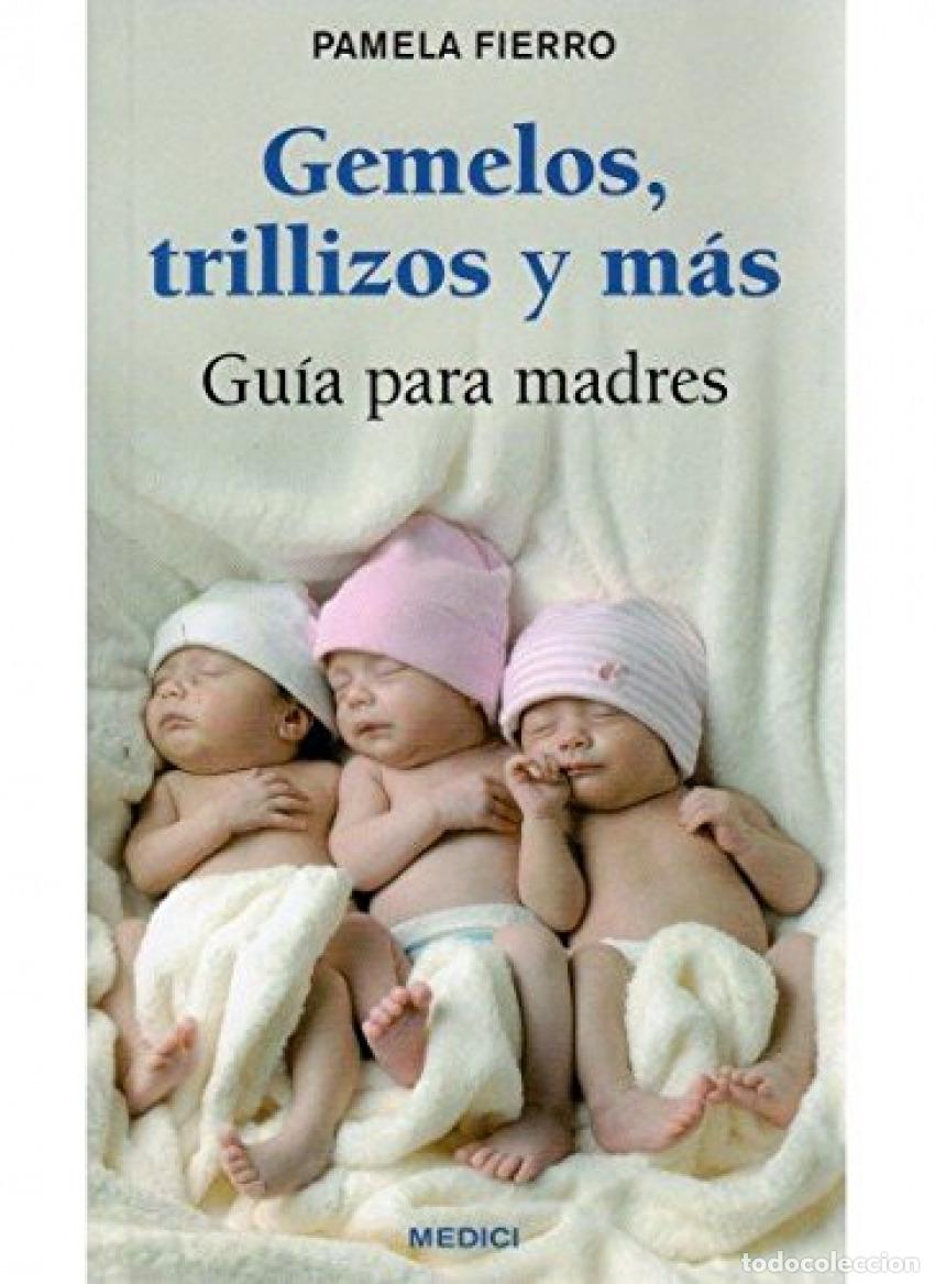 Livros: GEMELOS, TRILLIZOS Y M&Aacute;S - Fierro, Pamela