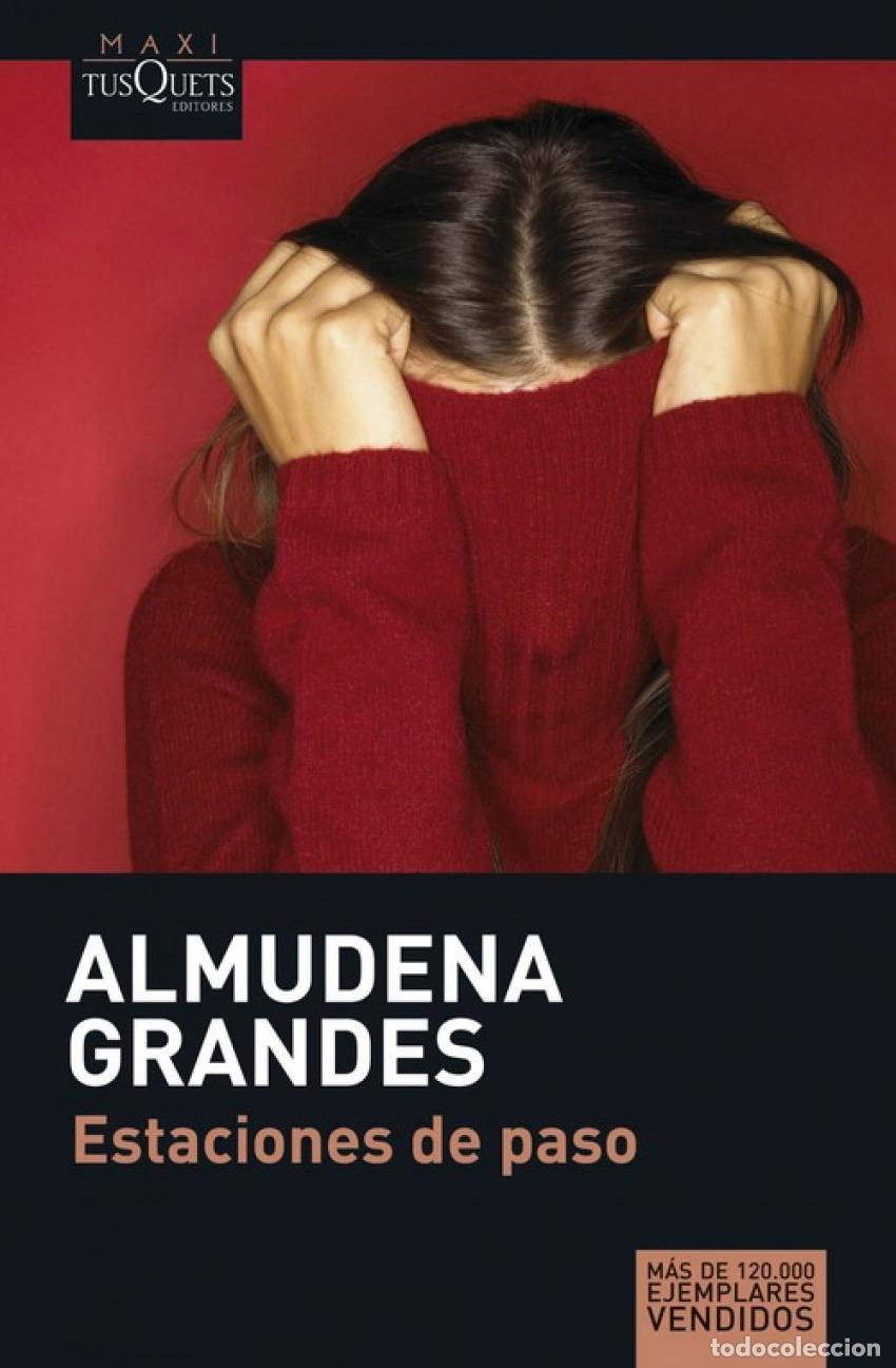 Libros: ESTACIONES DE PASO - Grandes Hern&aacute;ndez, Almudena