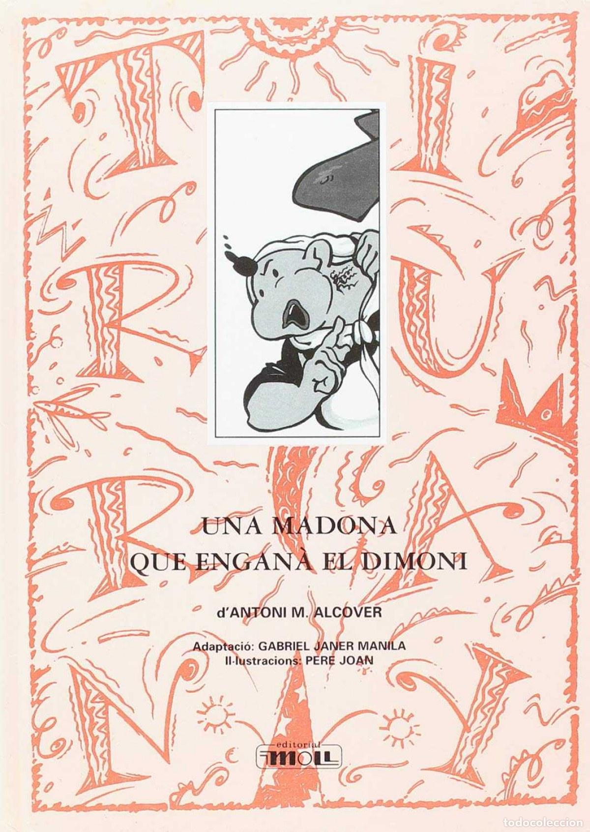 Libros: UNA MADONA QUE ENGANYA EL DIMONI - Alcover Ad G Janer, A