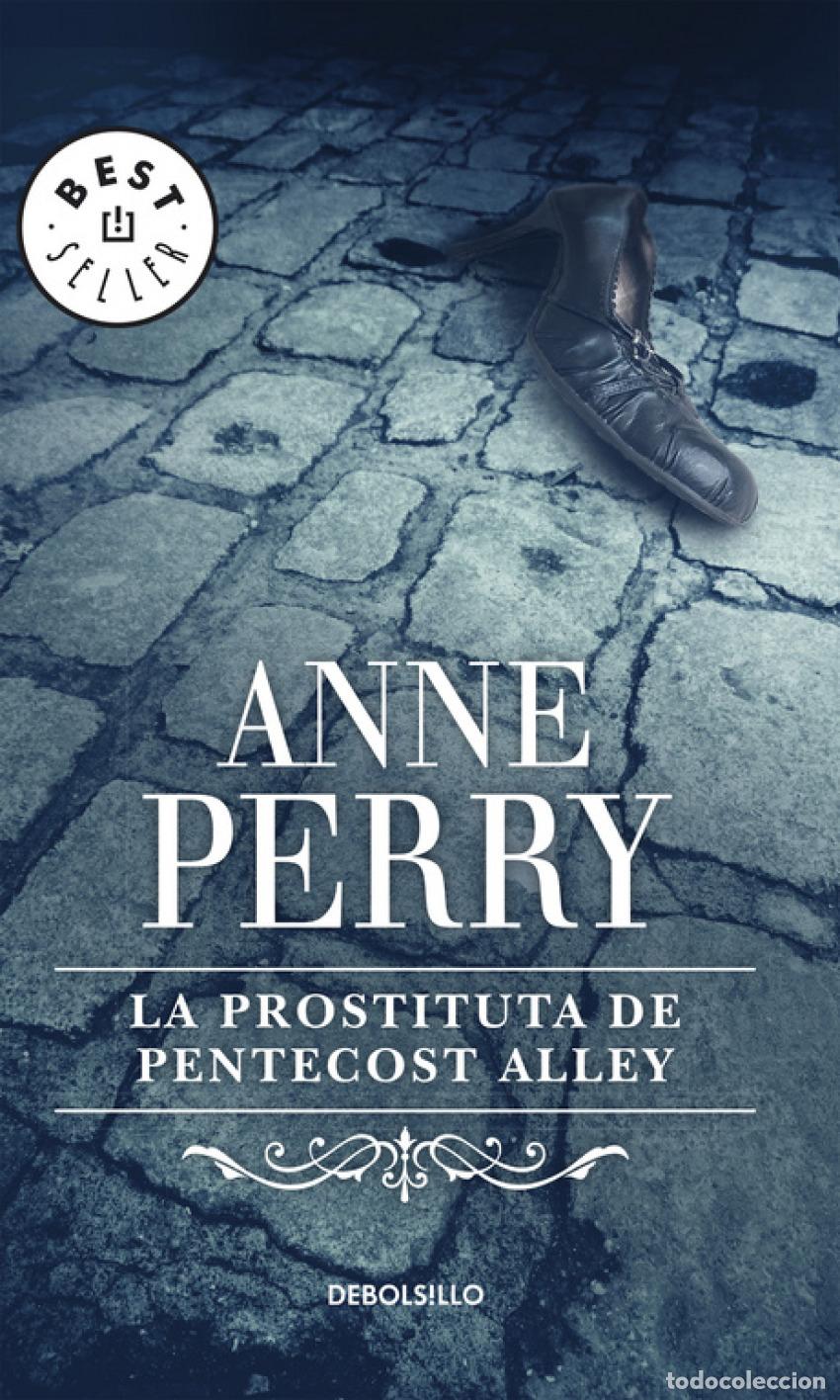 Libros: LA PROSTITUTA DE PENTECOST ALLEY - Perry, Anne