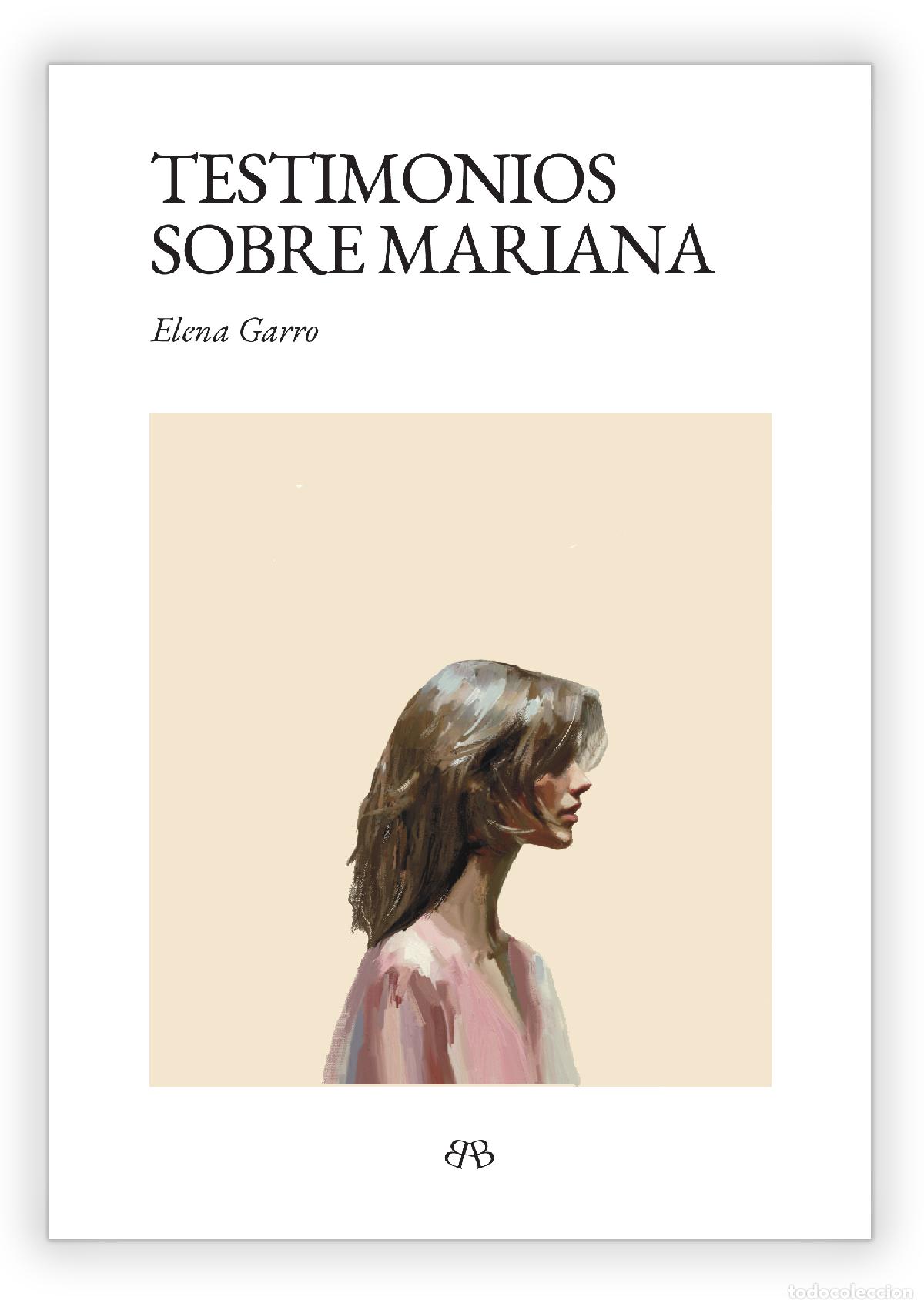 B&uuml;cher: TESTIMONIOS SOBRE MARIANA - Garro, Elena