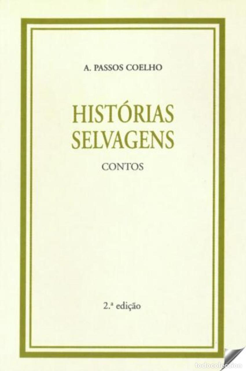 books: HISTORIAS SALVAGENS:CONTOS - Pasos Coelho, A