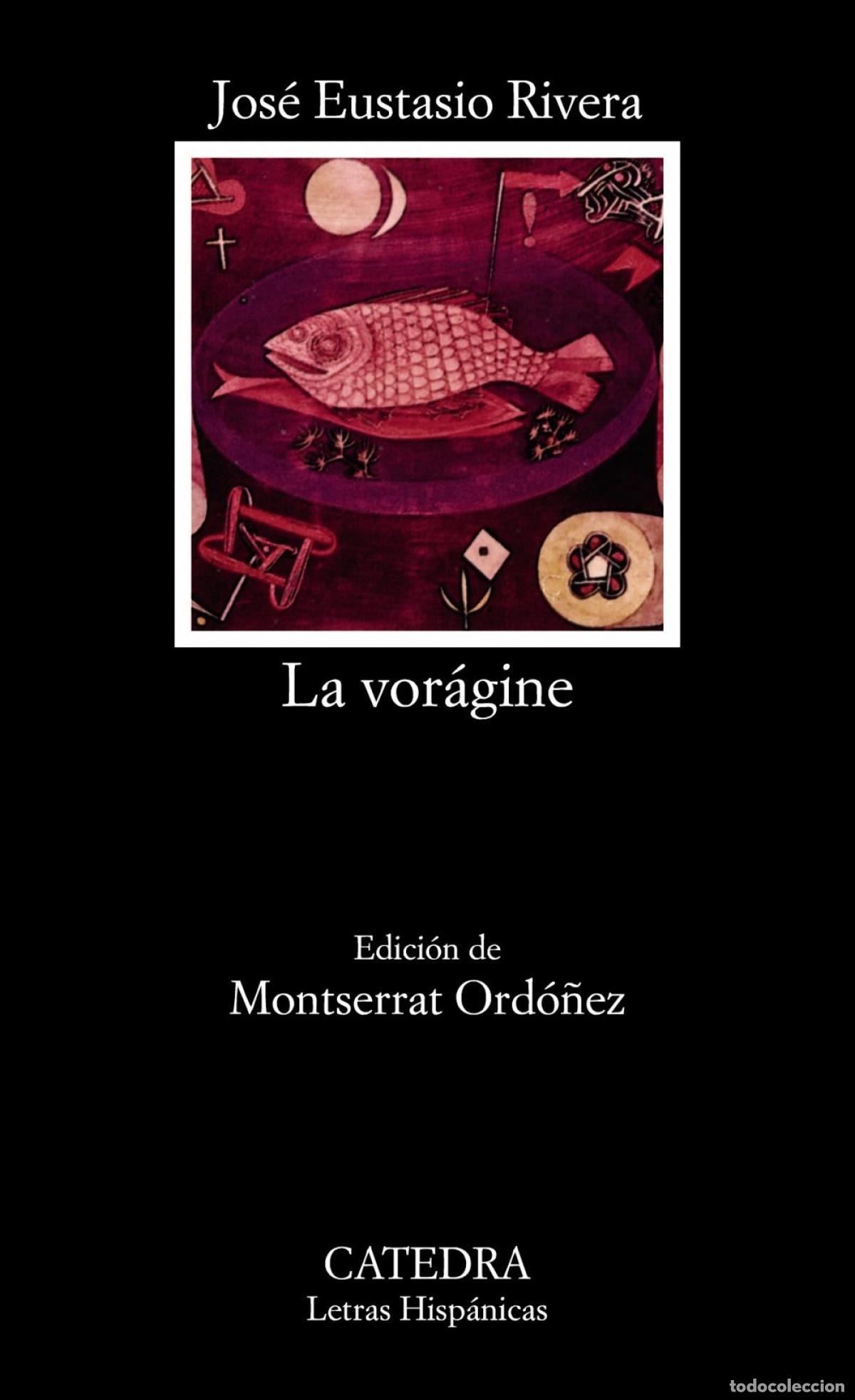 Libros: LA VOR&Aacute;GINE - Rivera, Jos&eacute; Eustasio
