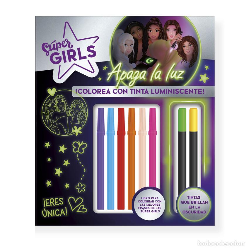 Livros: SUPER GIRLS - COLOREA CON TINTA LUMINISCENTE - Imagiland