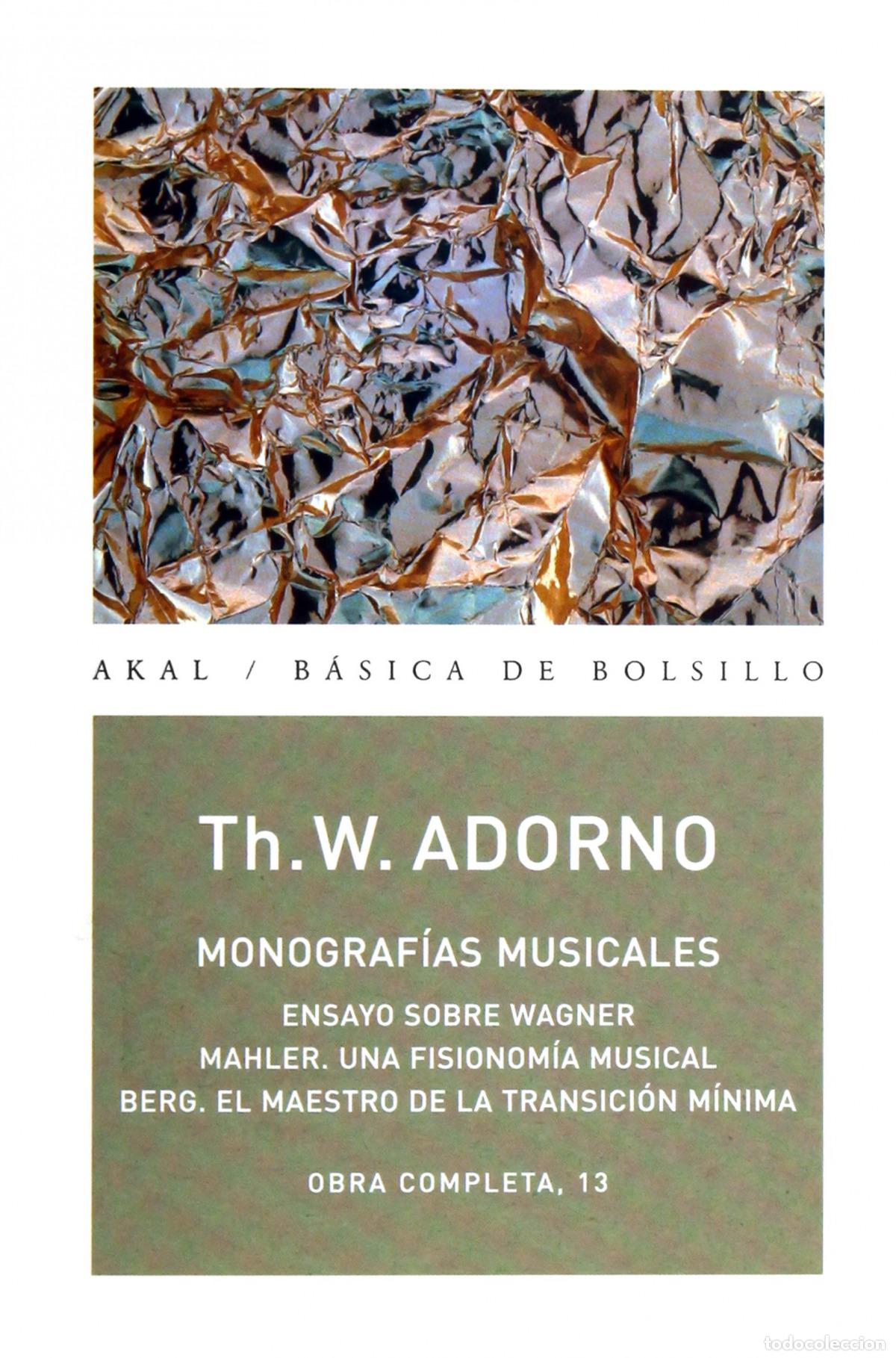 Livros: MONOGRAF&Iacute;AS MUSICALES - Adorno, Theodor
