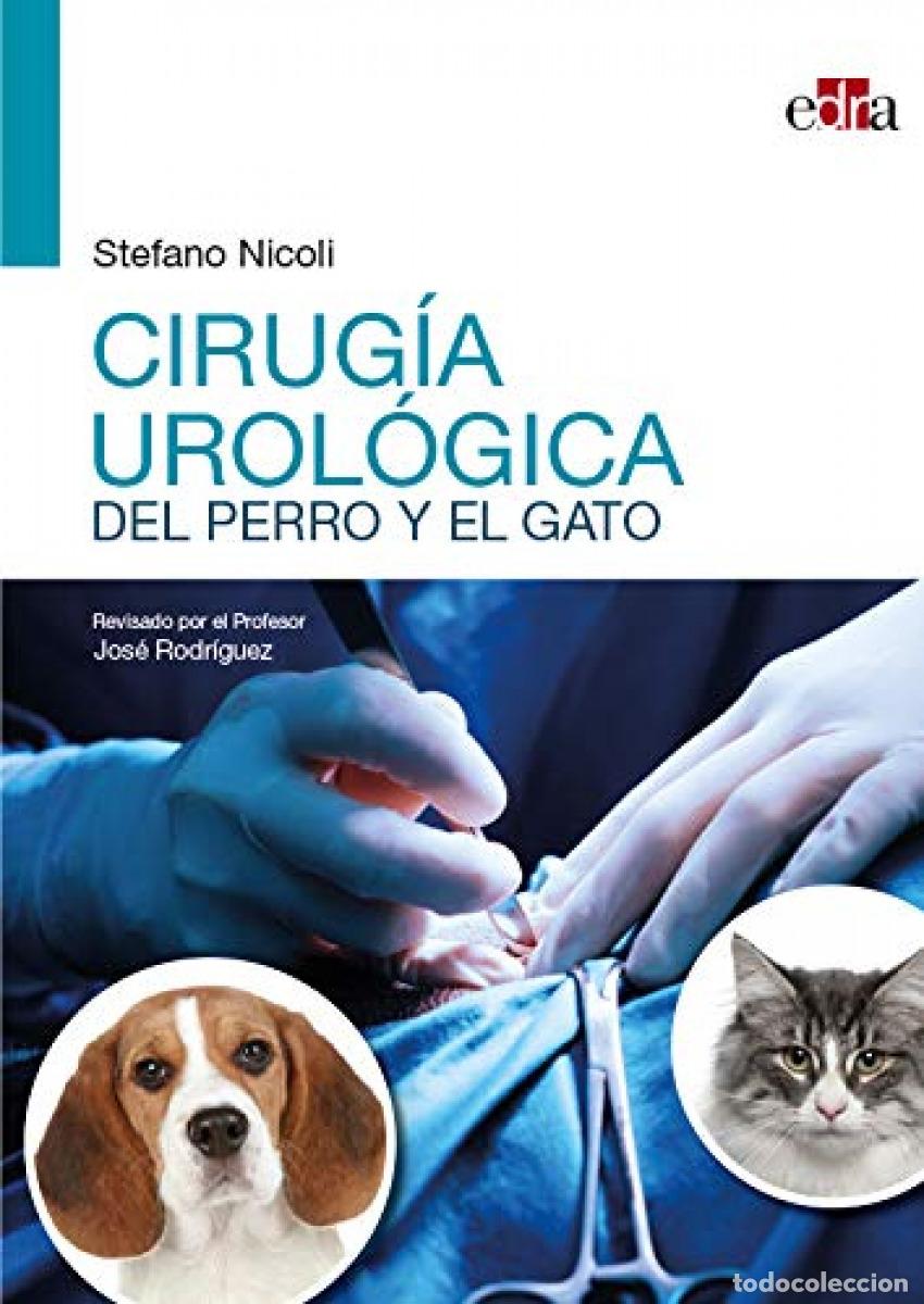 Livros: CIRUG&Iacute;A UROL&Oacute;GICA DEL PERRO Y EL GATO - Nicoli, Stefano