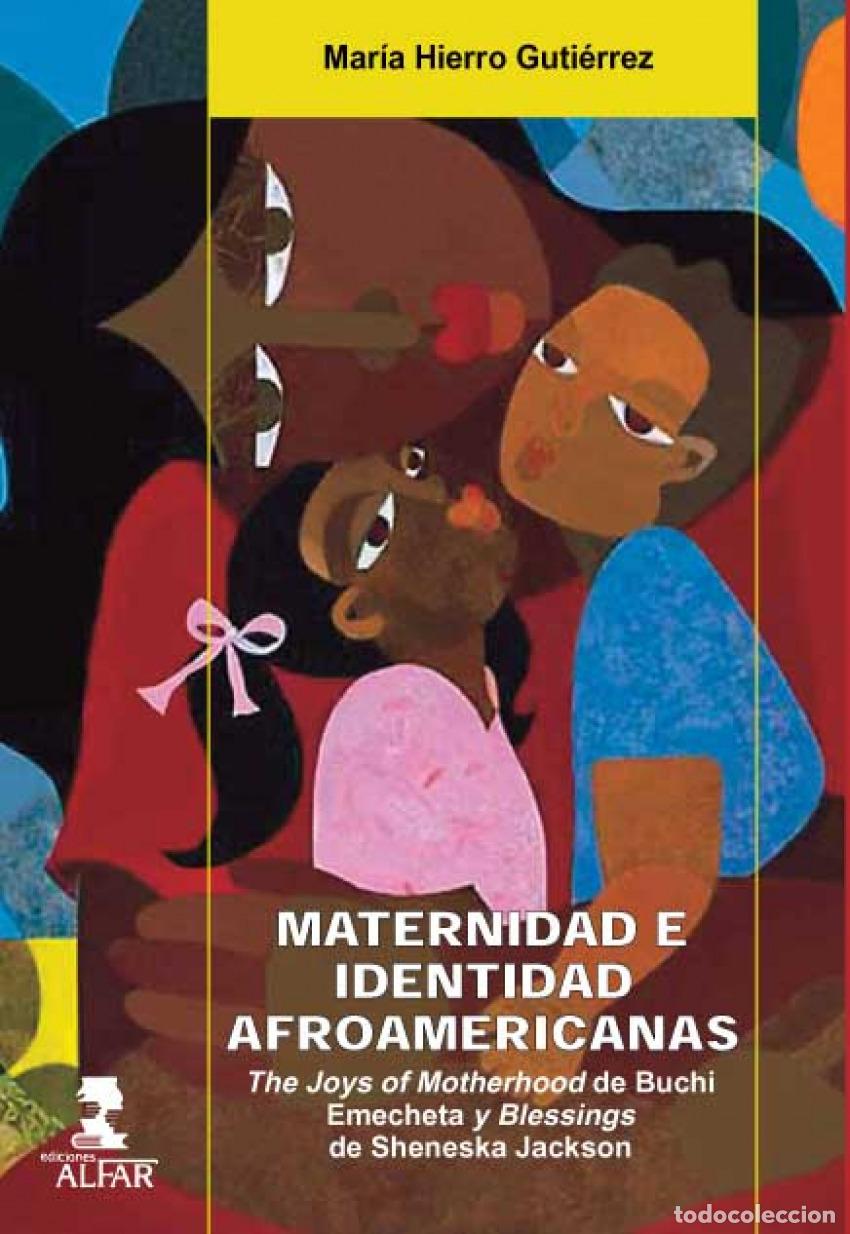 Livros: MATERNIDAD E IDENTIDAD AFROMERICANAS - Hierro Guti&eacute;rrez, Mar&iacute;a