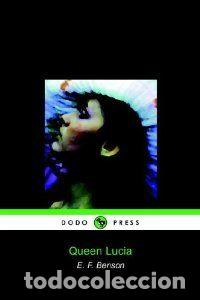 Libros: QUEEN LUCIA - Benson, E F
