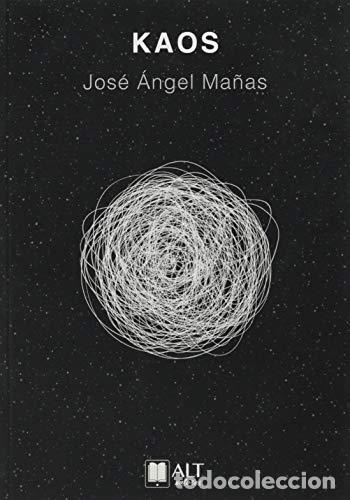 B&uuml;cher: KAOS - Ma&ntilde;as, Jos&eacute; &Aacute;ngel