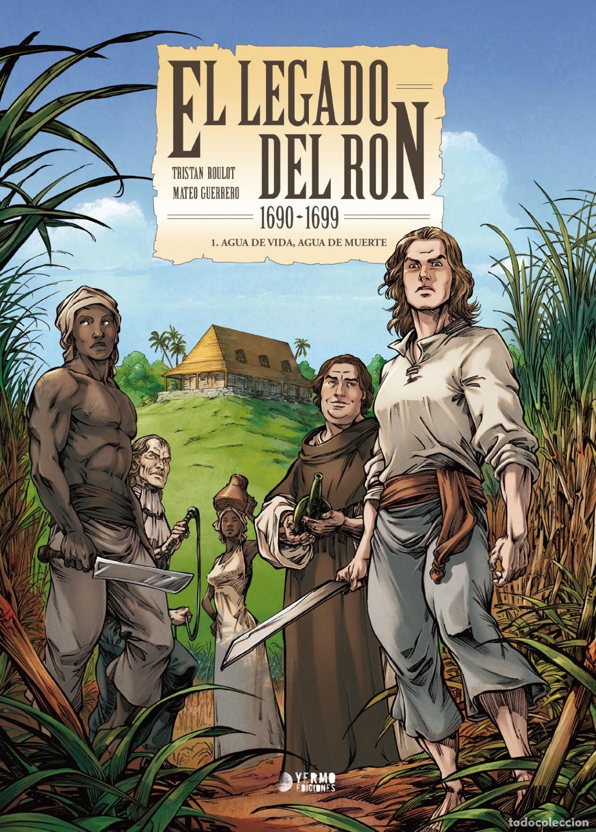 Libri: EL LEGADO DEL RON - ROULOT, TRISTAN