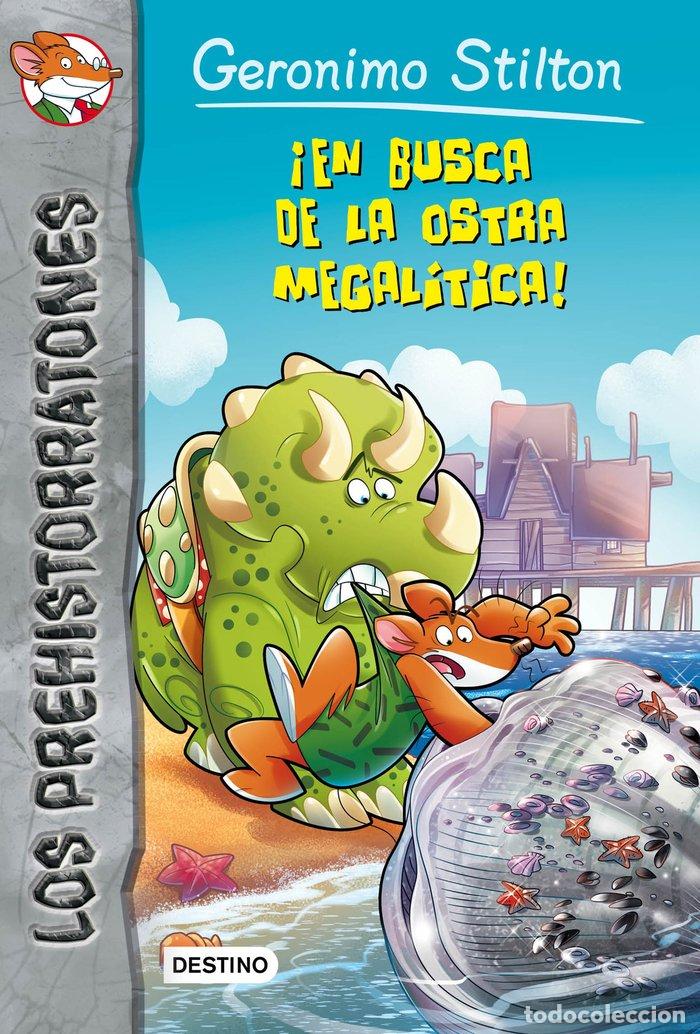 Libri: PREHISTORRATONES 11 EN BUSCA DE LA OSTRA MEGALITICA - STILTON, GERONIMO
