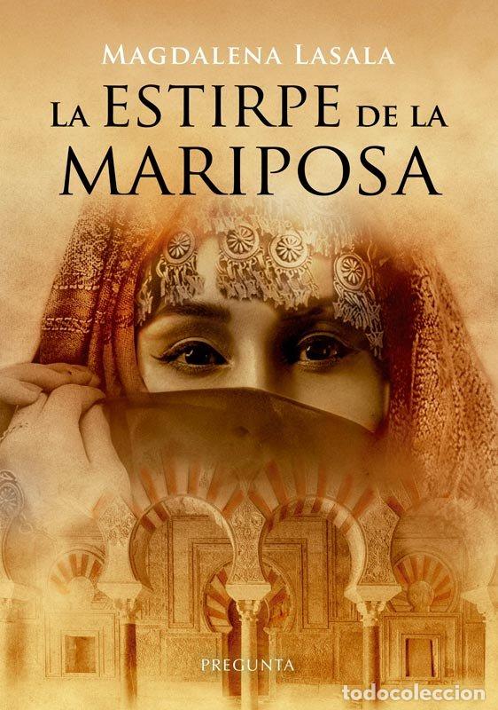 Livros: LA ESTIRPE DE LA MARIPOSA - MAGDALENA LASALA