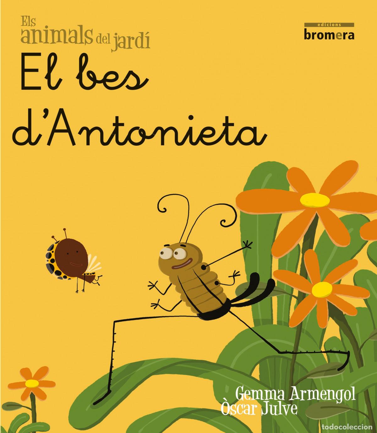 Livros: EL BES D'ANTONIETA (CURSIVA) - Armengol, Gemma