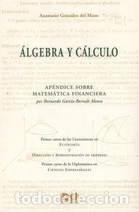 Libros: &Aacute;LGEBRA Y C&Aacute;LCULO - Gonz&aacute;lez Del Mazo, Anastasio