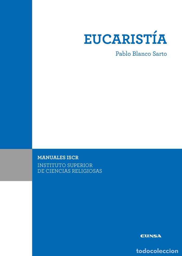 Libros: ISCR EUCARISTIA - PABLO BLANCO SARTO