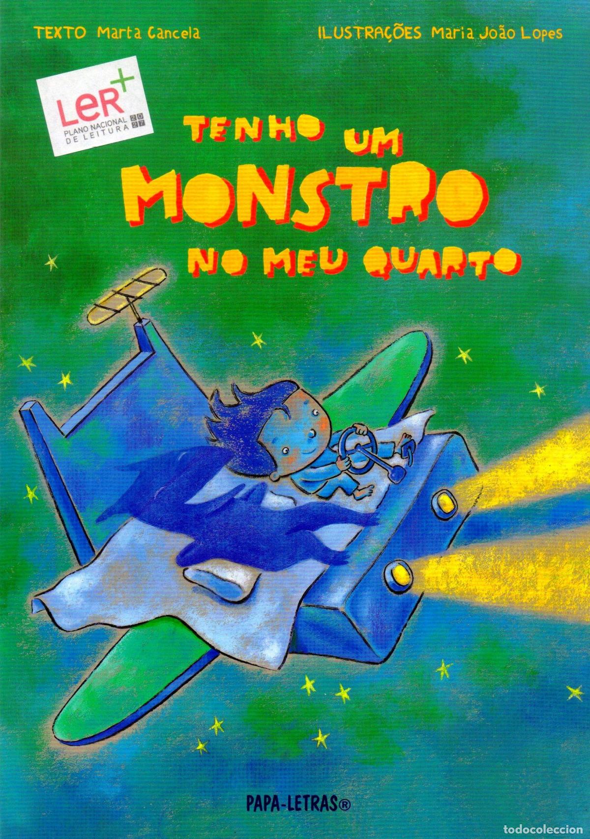 Libros: TENHO UM MONSTRO NO MEU QUARTO - Cancela, Marta