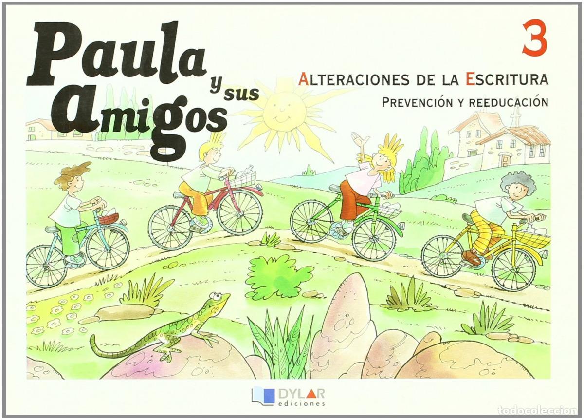 Libros: PAULA Y SUS AMIGOS 3 - Viana, Merc&eacute;