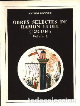 Libros: OBRES SELECTES RAMON LLULL, 2 VOLS. - Bonner, Antoni