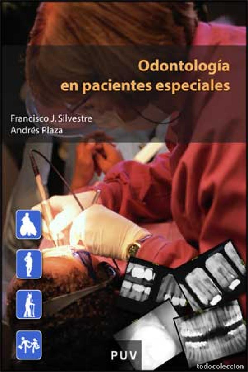 Livros: ODONTOLOG&Iacute;A EN PACIENTES ESPECIALES - Silvestre, Francisco