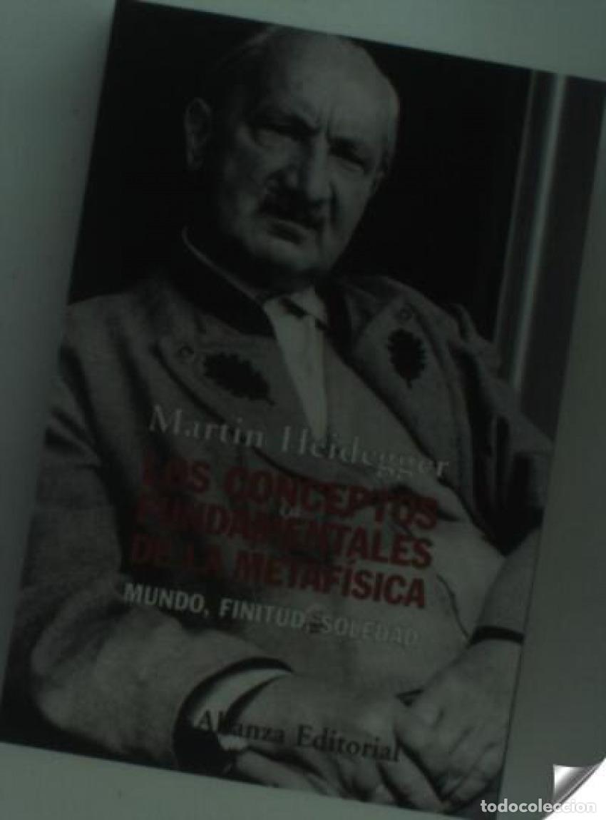 Livros: LOS CONCEPTOS FUNDAMENTALES DE LA METAF&Iacute;SICA - Heidegger, Martin