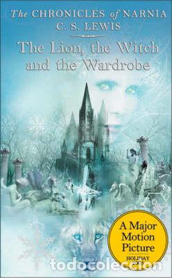 Livres: THE LION, THE WITCH AND THE WARDROBE - Lewis, C S