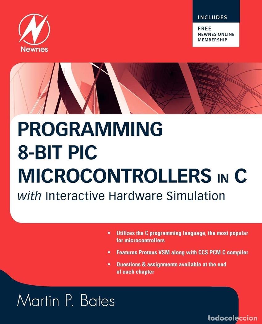 Livros: PROGRAMMING 8-BIT PIC MICROCONTROLLERS IN C - Bates
