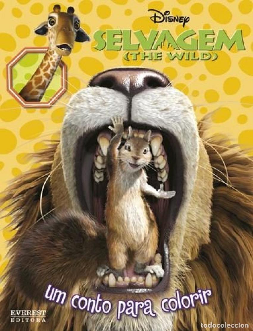 Libri: SELVAGEM (THE WILD): UM CONTO PARA COLORIR - VV.AA.