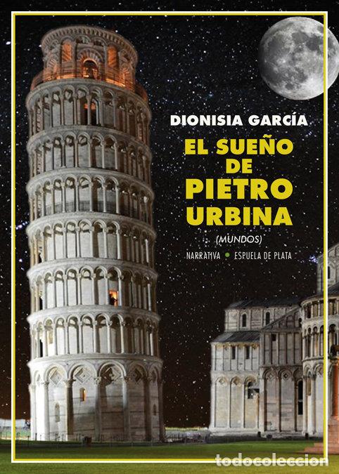 Libri: SUE&Ntilde;O DE PIETRO URBINA,EL - GARCIA, DIONISIA