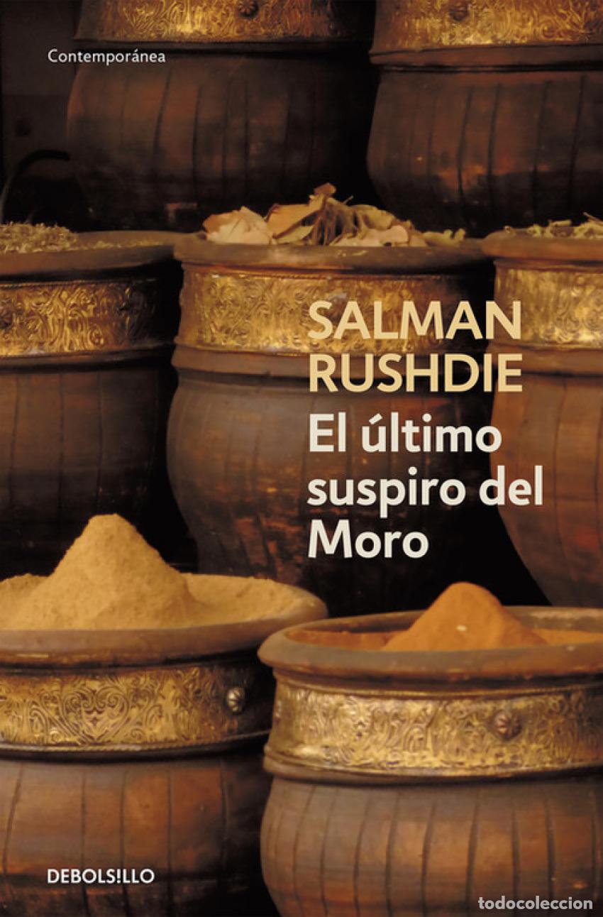 Libri: EL &Uacute;LTIMO SUSPIRO DEL MORO - VV.AA. Traducci&oacute;n: SAENZ, MIGUEL;