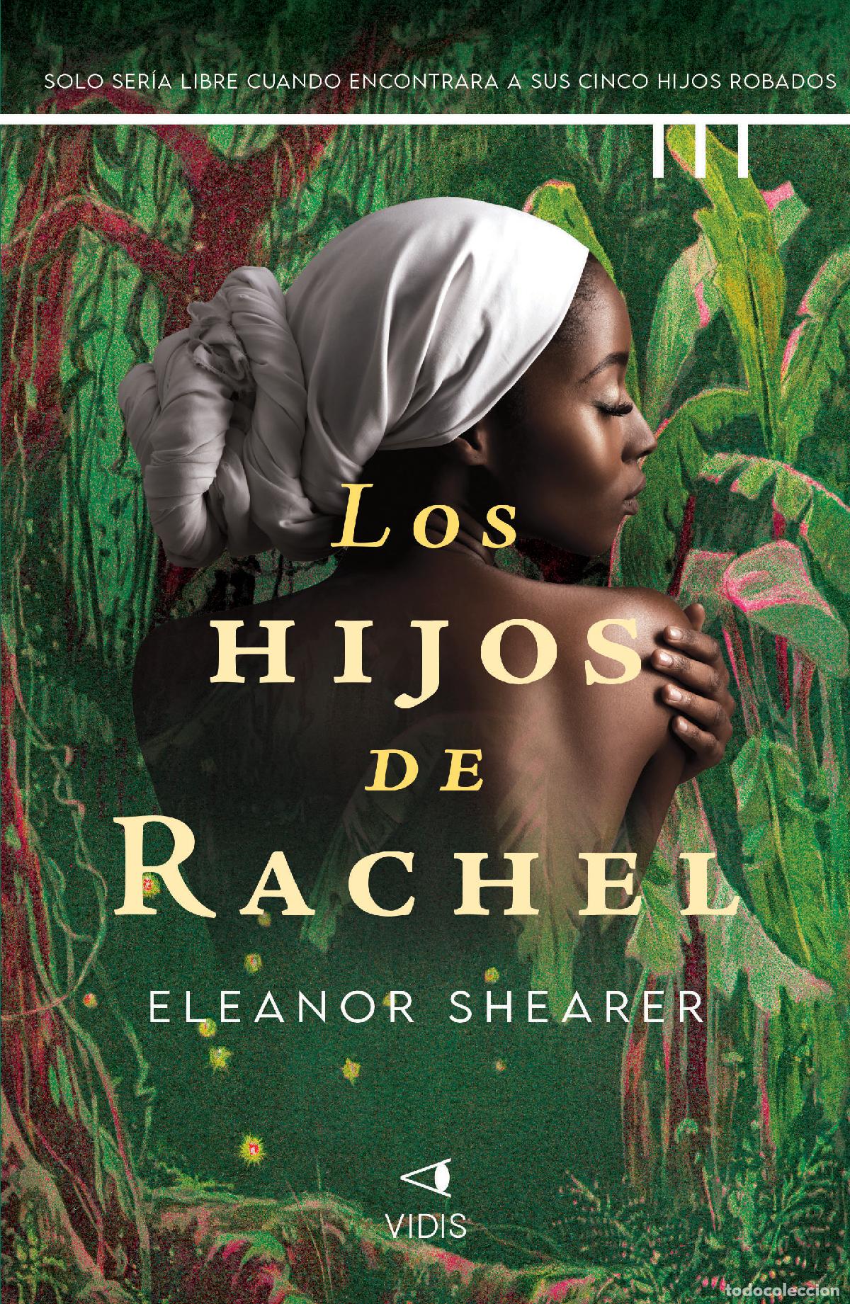 Libros: LOS HIJOS DE RACHEL - Shearer, Eleanor