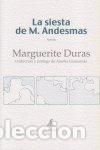 Livros: SIESTA DE M ANDESMAS,LA - DURAS, MARGUERITE