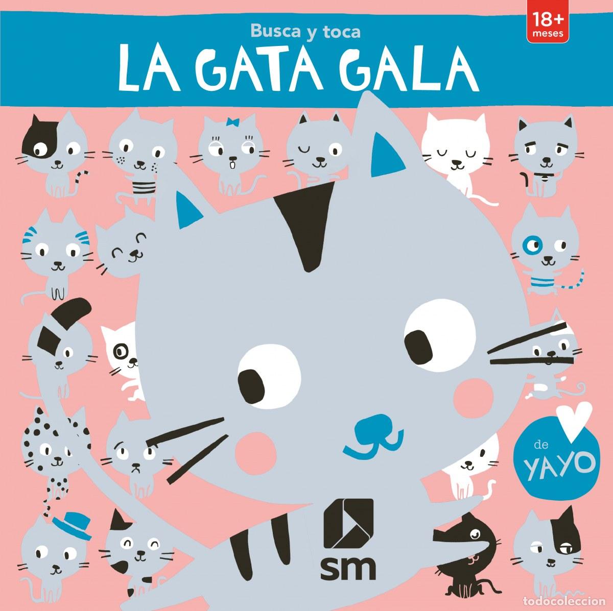 B&uuml;cher: LA GATA GALA - Kawamura, Yayo