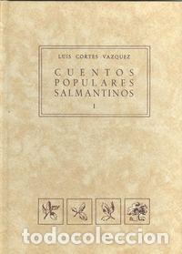 books: CUENTOS POPULARES SALMANTINOS.(I) - Cort&eacute;s V&aacute;zquez, Luis