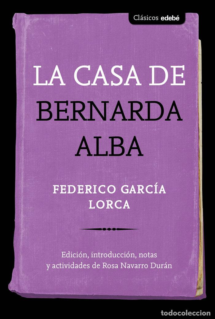 books: CASA DE BERNARDA ALBA,LA - NAVARRO DURAN, ROSA