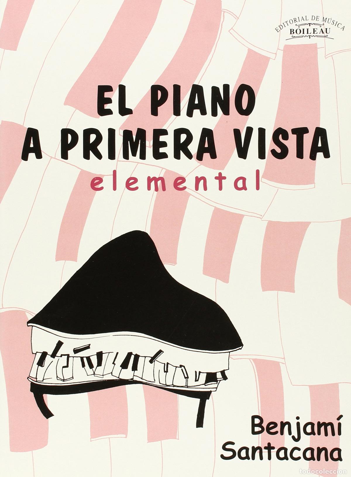 Libros: PIANO A PRIMERA VISTA - Santacana, Benjami