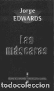 Libros: LAS M&Aacute;SCARAS - Edwards, Jorge