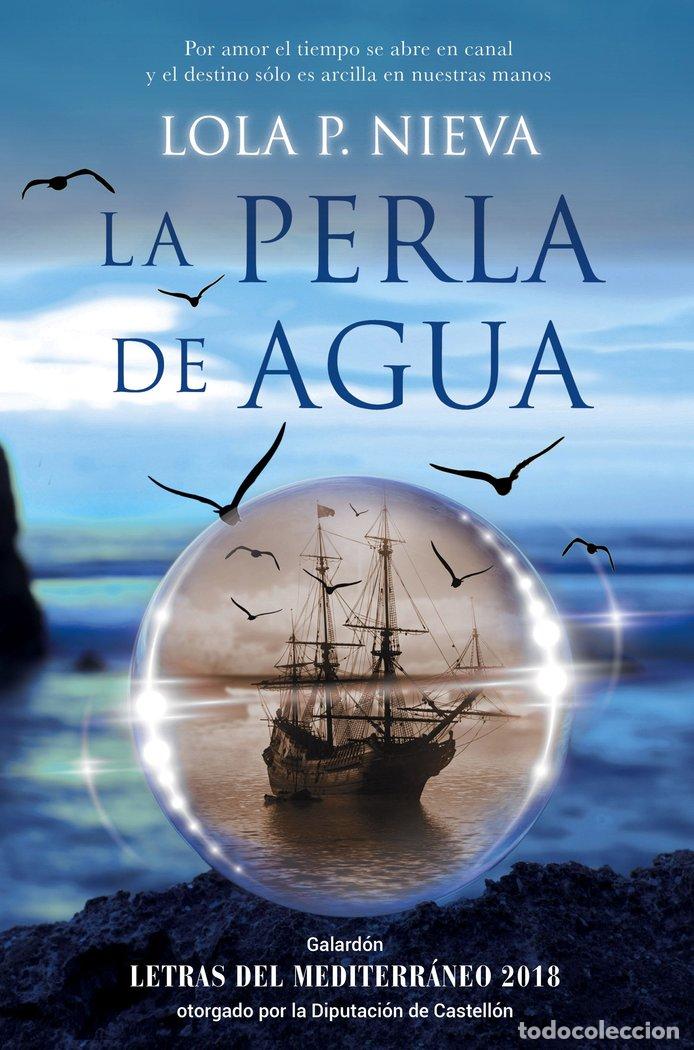Libros: PERLA DE AGUA,LA - P. NIEVA, LOLA